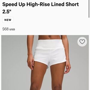LULULEMON SIZE 8 WHITE SPEED UP SHORTS 2.5” HIGH RISE